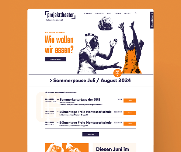 Ein Screenshot der Startseite der Website des projekttheater Dresden auf orangefarbenem Hintergrund. Die in orange gehaltene Seite zeigt ein gerastertes Headerbild aus dem August 24, einen Einblick in den Spielplan und Teaser zu aktuellen Themen.